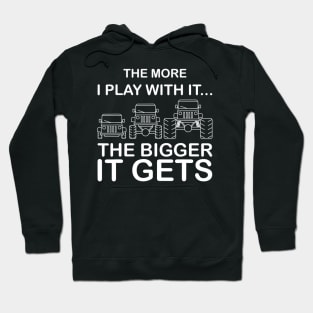 Cool The More I Play With It the Bigger It Gets Men Women T shirt Hoodie